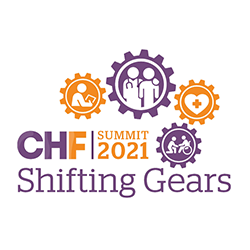CHF 2021 Summit: Shifting Gears