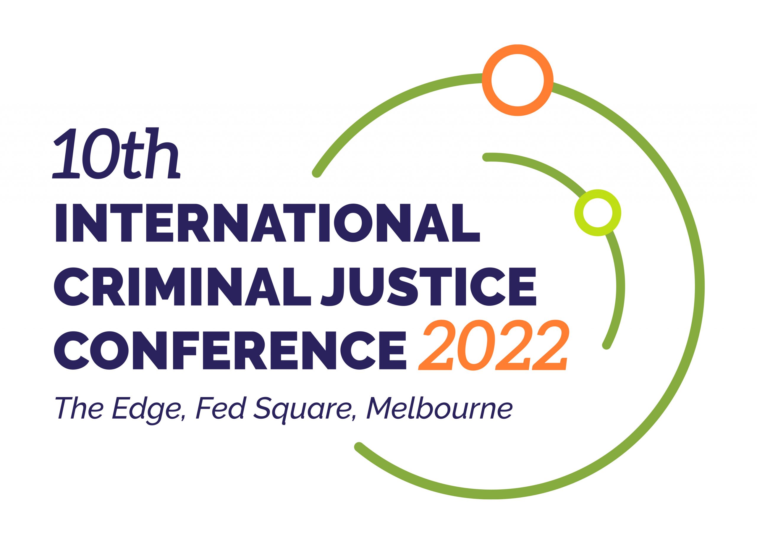 10th International Criminal Justice Conference 2022 – Call for Abstracts